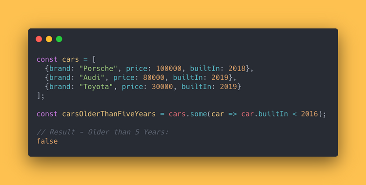 JS code block showing how to use the some method to check if any of the cars is older than 5 years.