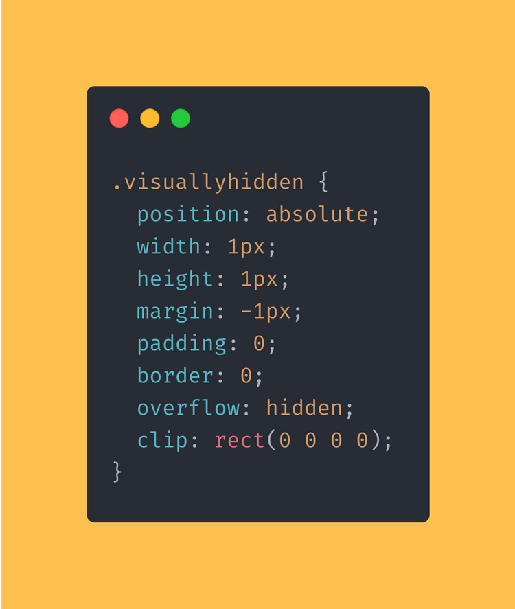 CSS code block showing how you can hide an elements from view but not from a screenreader.