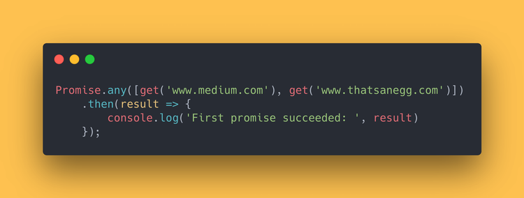 JavaScript code block showing how to use the Promise any method.