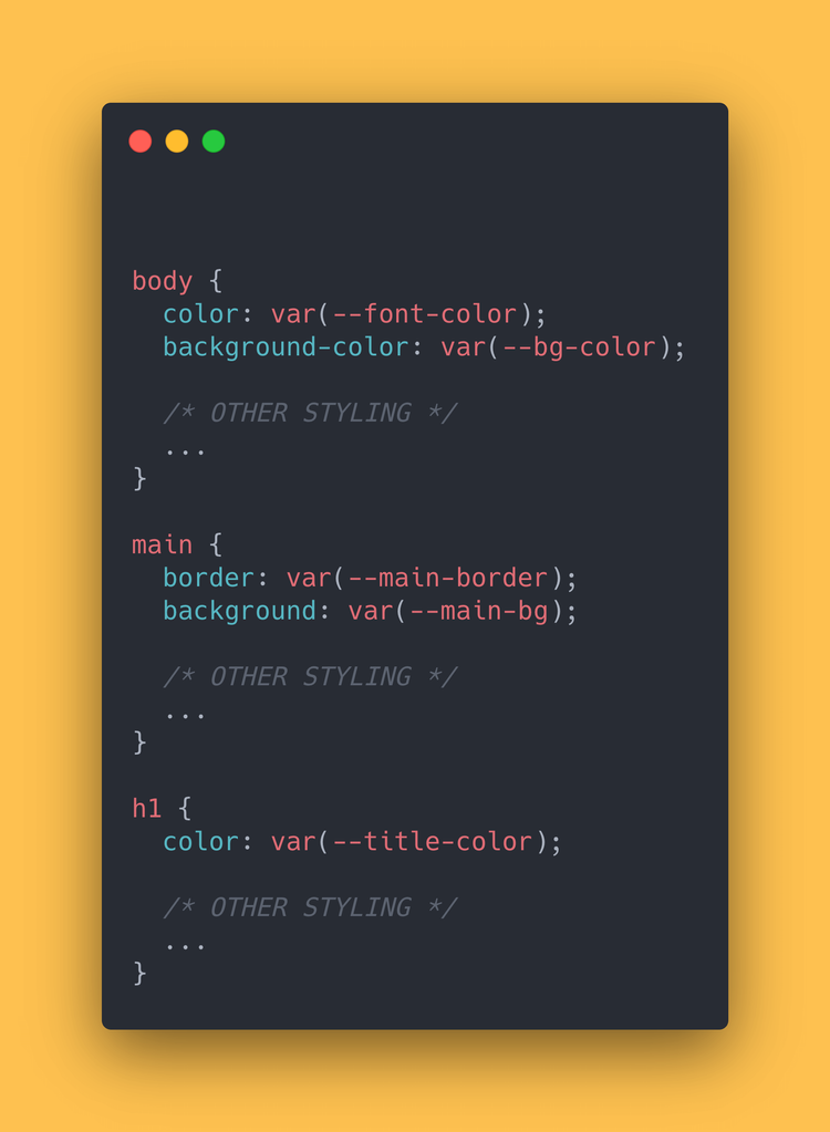 CSS variables being used to style our CSS elements