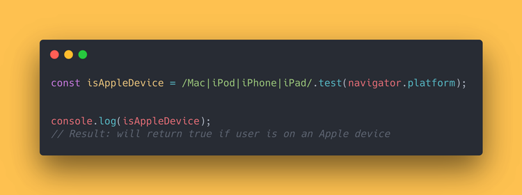 JS code block showing how you can check if the user is currently on an Apple device.