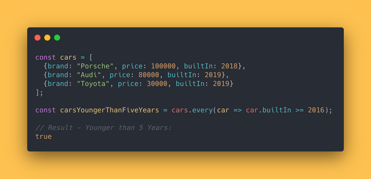 JS code block showing how to use the every method to determine if all cars are built within 5 years.